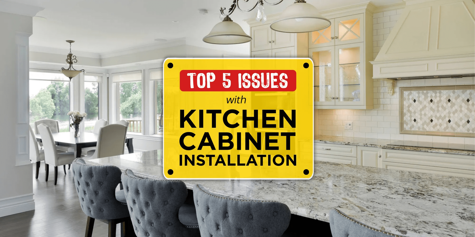 Top 5 Issues With Kitchen Installation